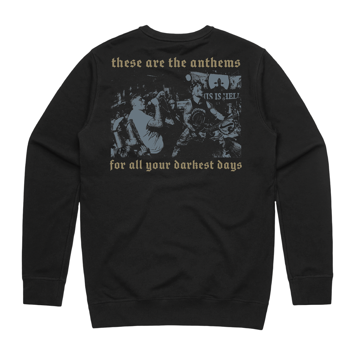 This Is Hell - Anthems Crewneck