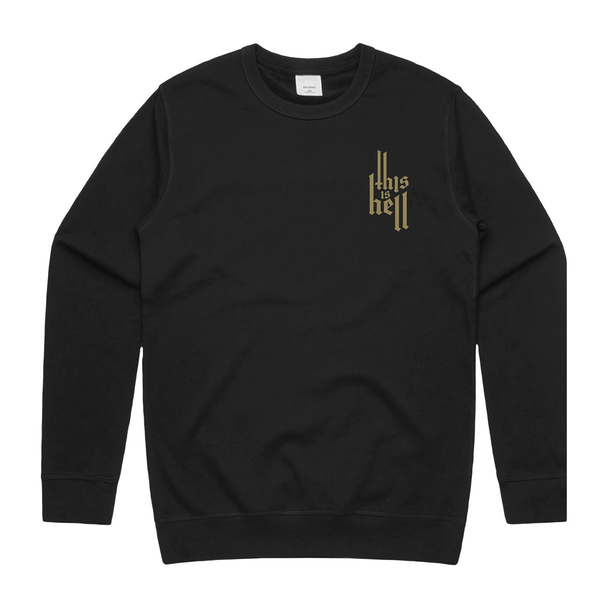 This Is Hell - Anthems Crewneck