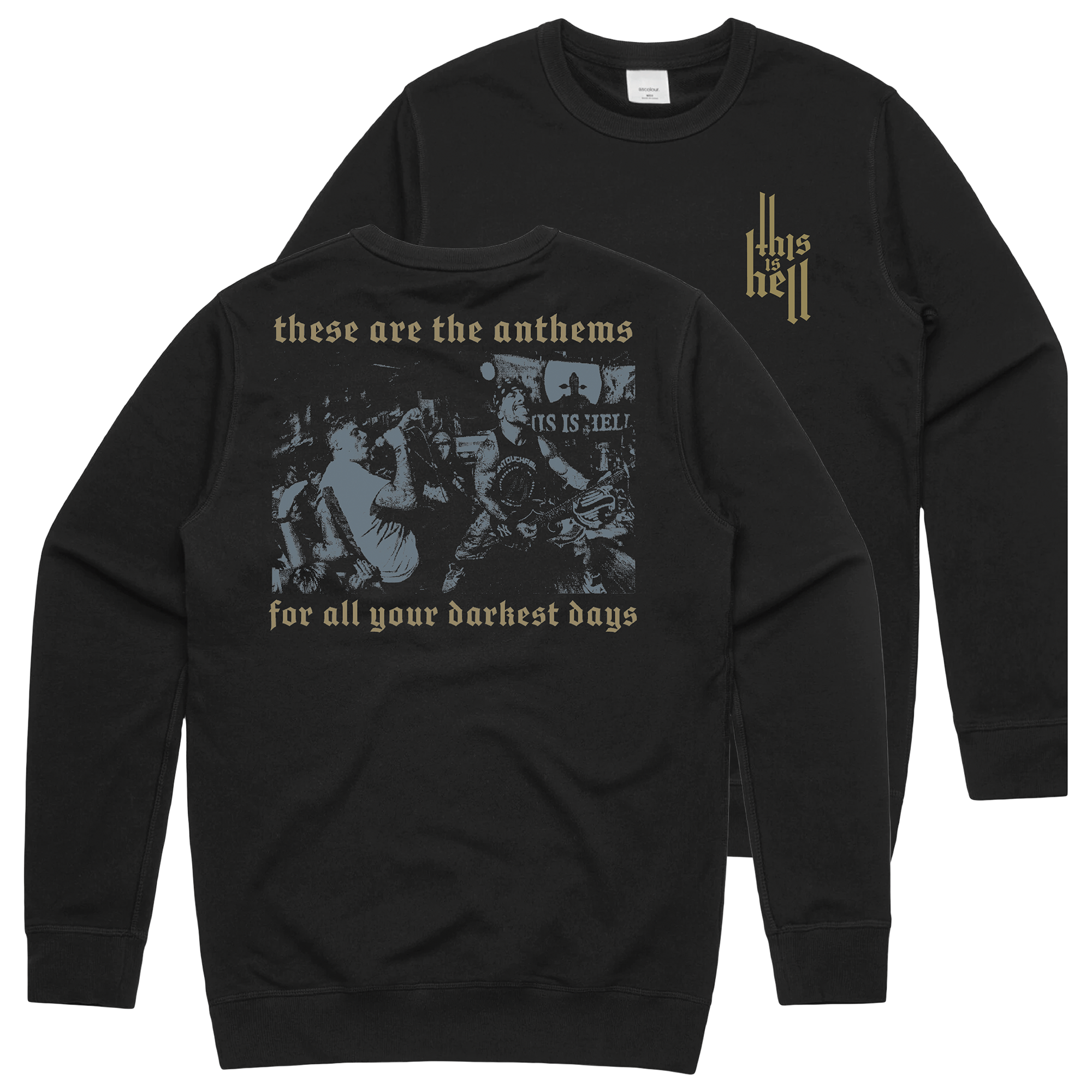 This Is Hell - Anthems Crewneck