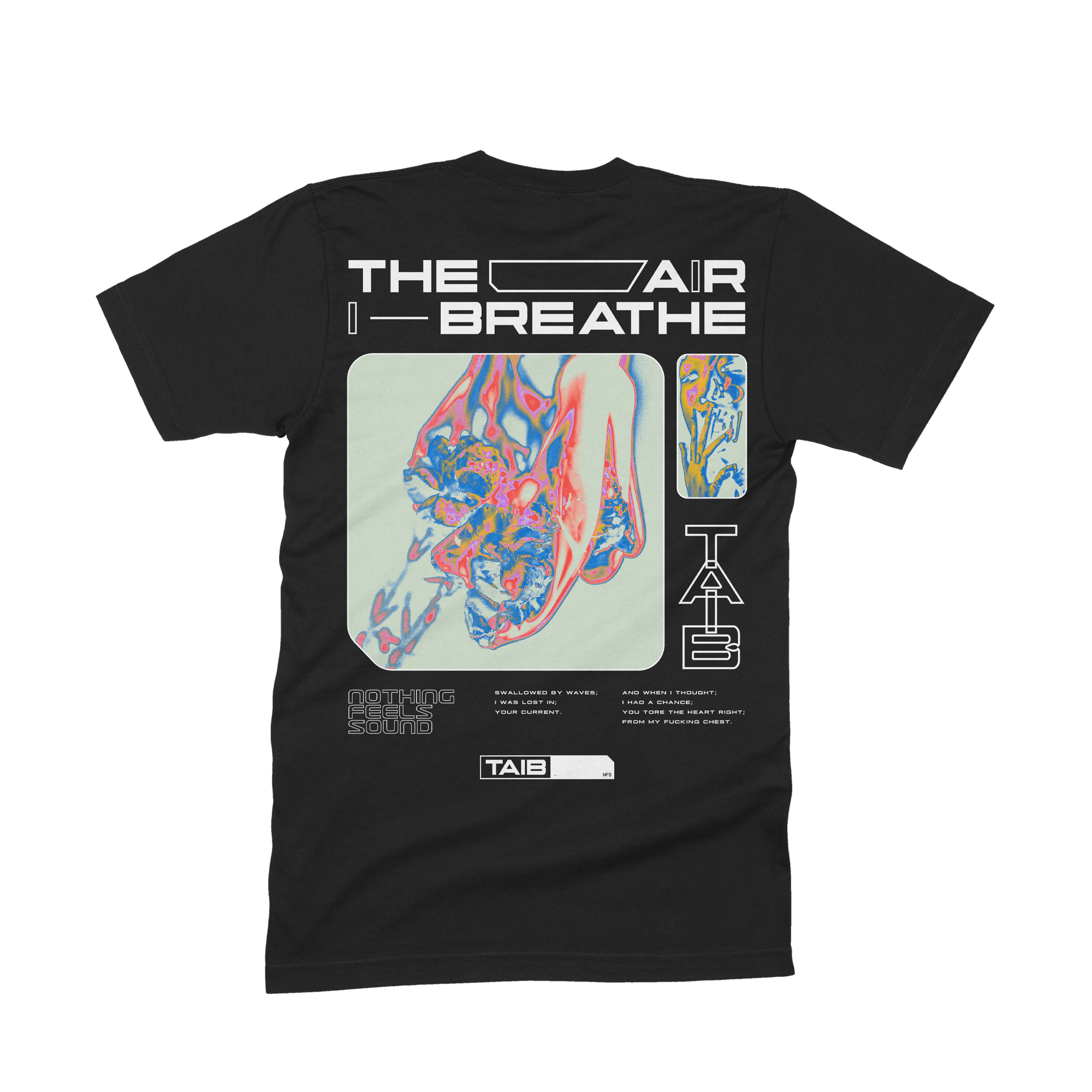The Air I Breathe - Trippy Shirt