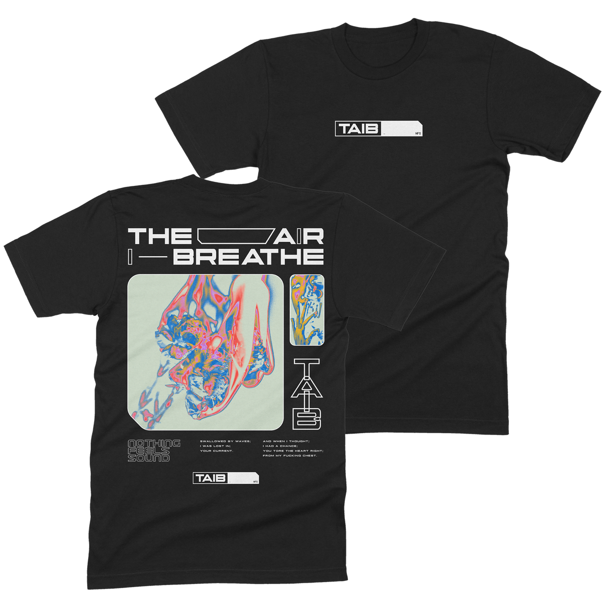 The Air I Breathe - Trippy Shirt