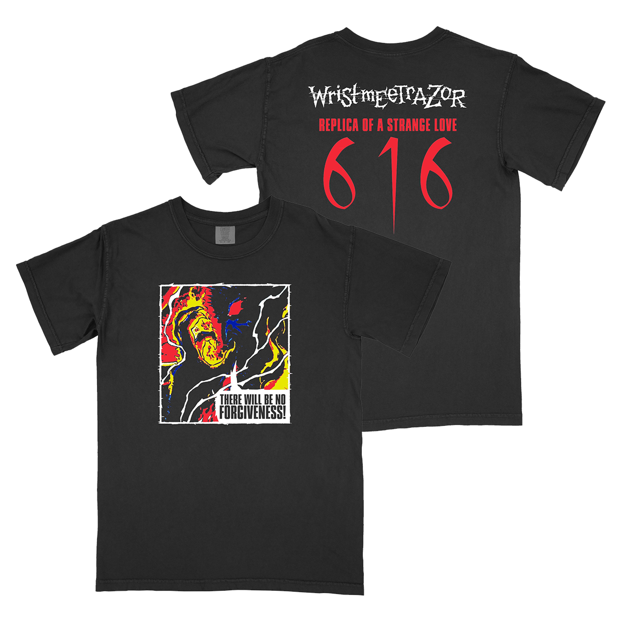 Wristmeetrazor - No Forgiveness Shirt