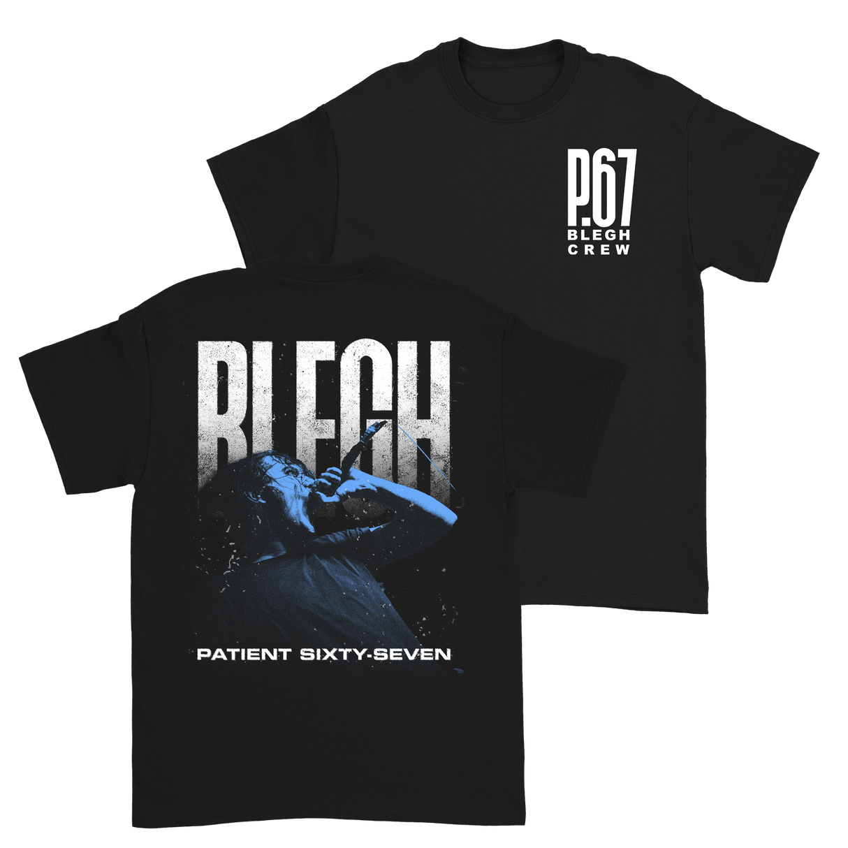 Patient Sixty-Seven - Blegh Crew T-Shirt