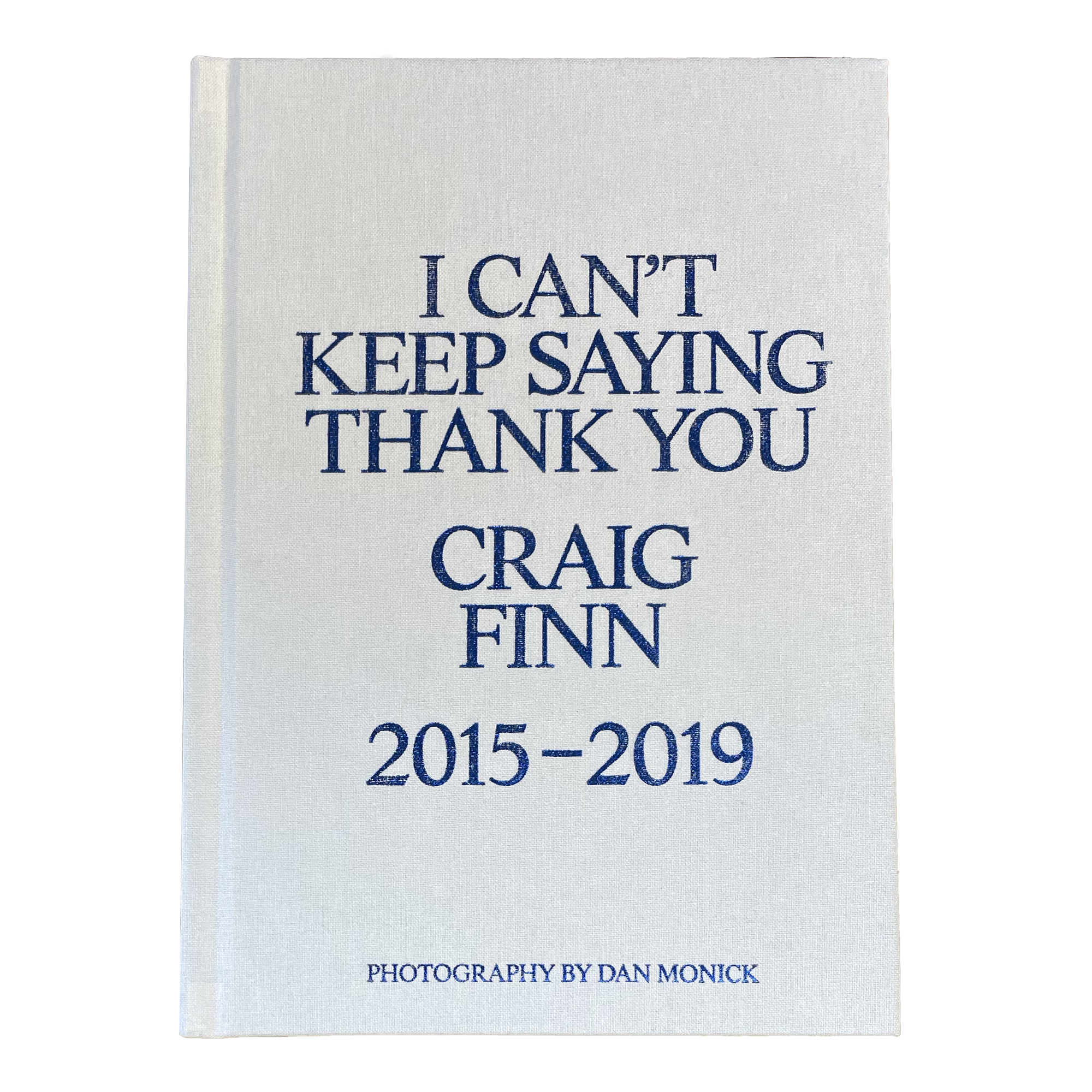 Craig Finn - I Can't Keep Saying Thank You Book