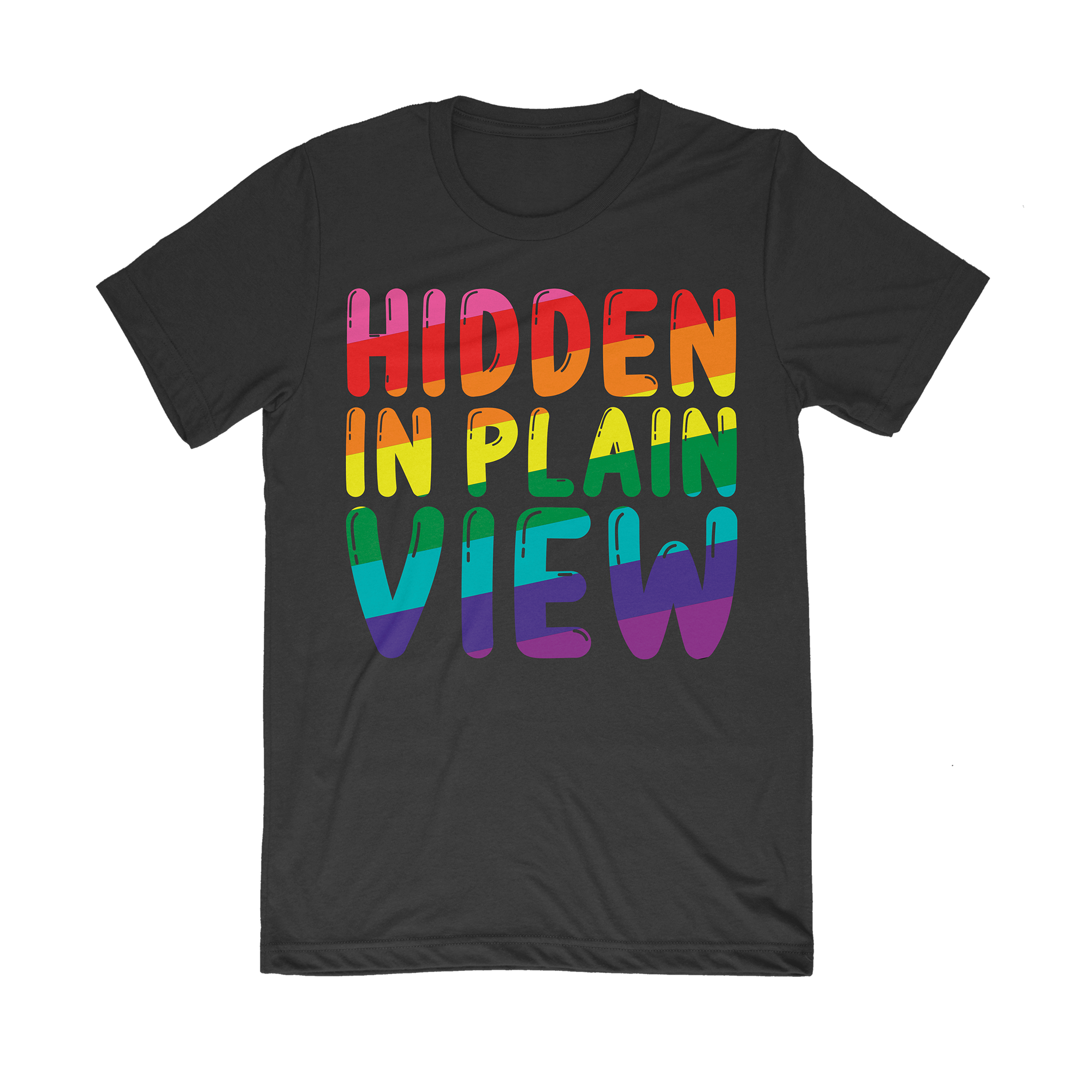 Hidden In Plain View - Pride Tee