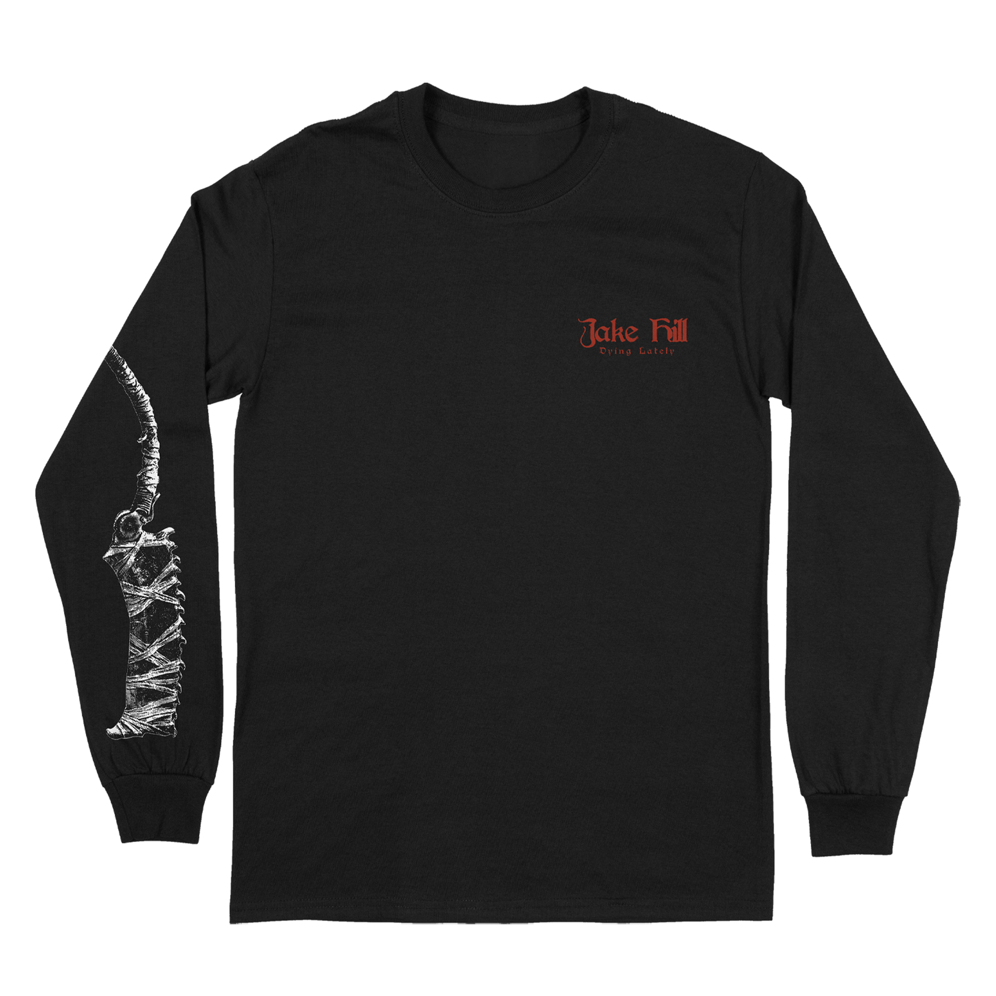 You Died Long Sleeve